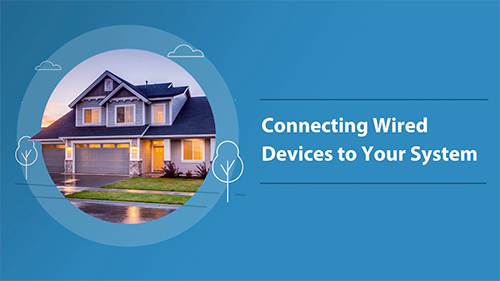 Connecting Wired Devices to Your System