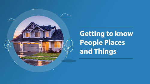 Your Guide to People Places and Things